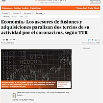 Los asesores de fusiones y adquisiciones paralizan dos tercios de su actividad por el coronavirus, segn TTR